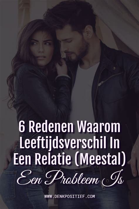 leeftijdsverschil in relatie|6 Redenen Waarom Leeftijdsverschil In Een Relatie。